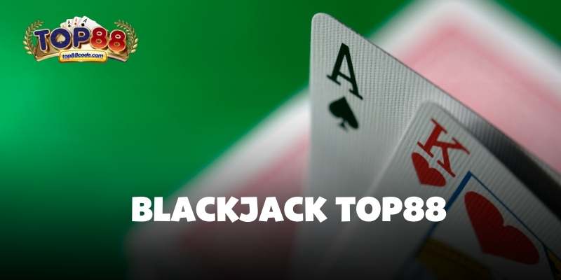 Blackjack Top88
